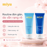 Routine skincare tối giản với kem Ngày & Đêm Miyu